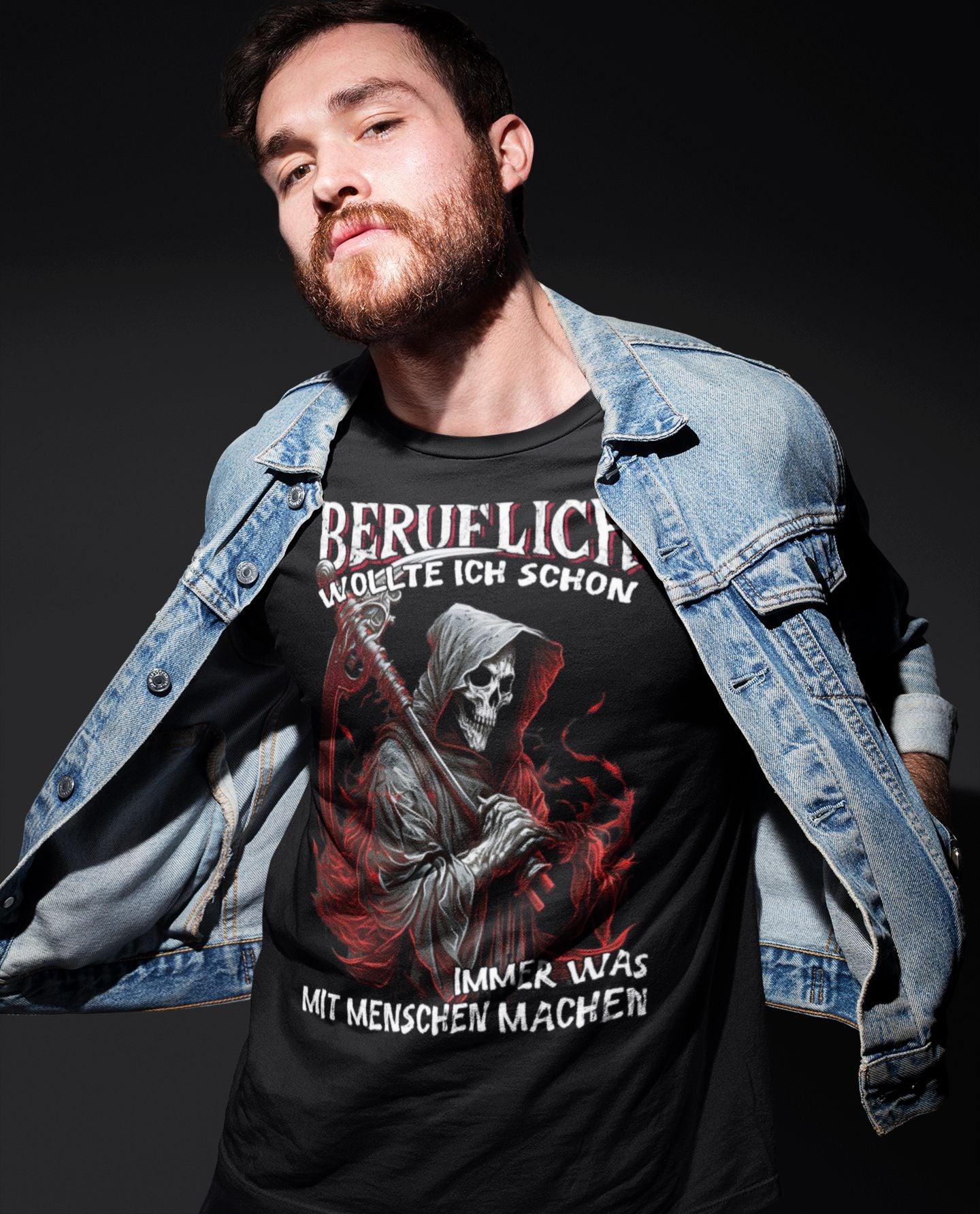 Beruflich wollte ich schon immer was mit Menschen machen II - Shirt - Totally Wasted