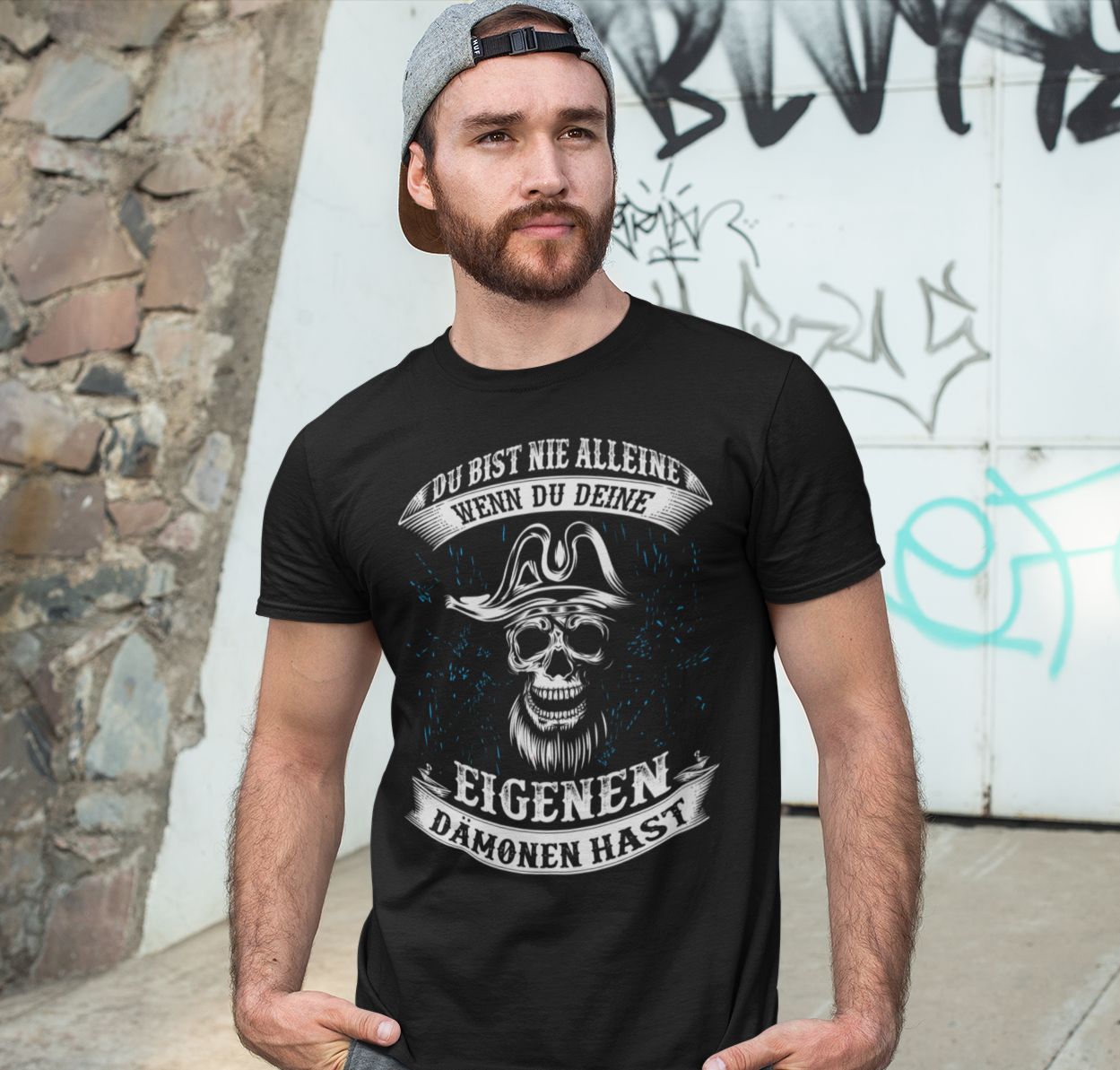 Du bist nie alleine wenn du deine eigenen Dämonen hast - Shirt - Totally Wasted