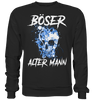 Böser alter Mann - Sweatshirt - Totally Wasted