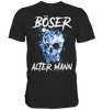 Böser alter Mann - Shirt - Totally Wasted
