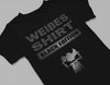 Weißes Shirt IV - Black Edition - Totally Wasted