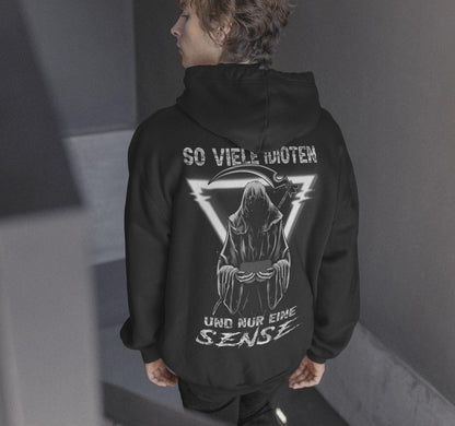 So viele Idioten und nur eine Sense II - Backprint Hoodie - Totally Wasted