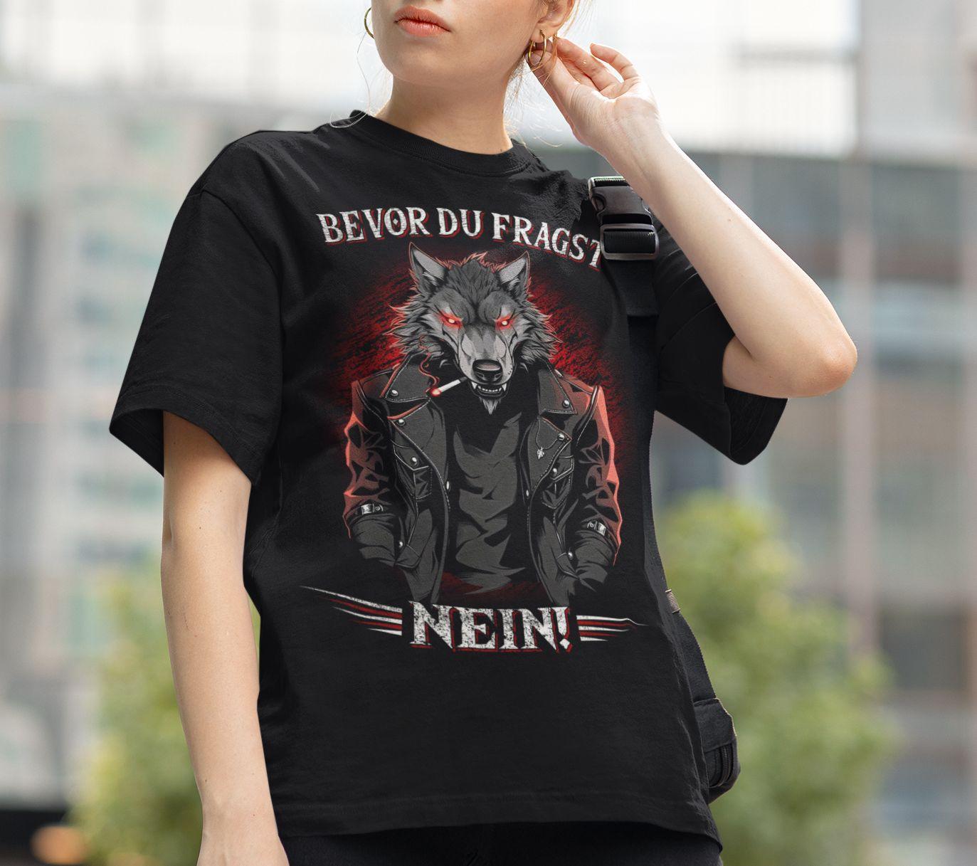 Bevor du fragst - Nein! - Ladies Shirt - Totally Wasted