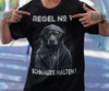 Regel Nummer 1 - Schnauze halten! - Shirt - Totally Wasted