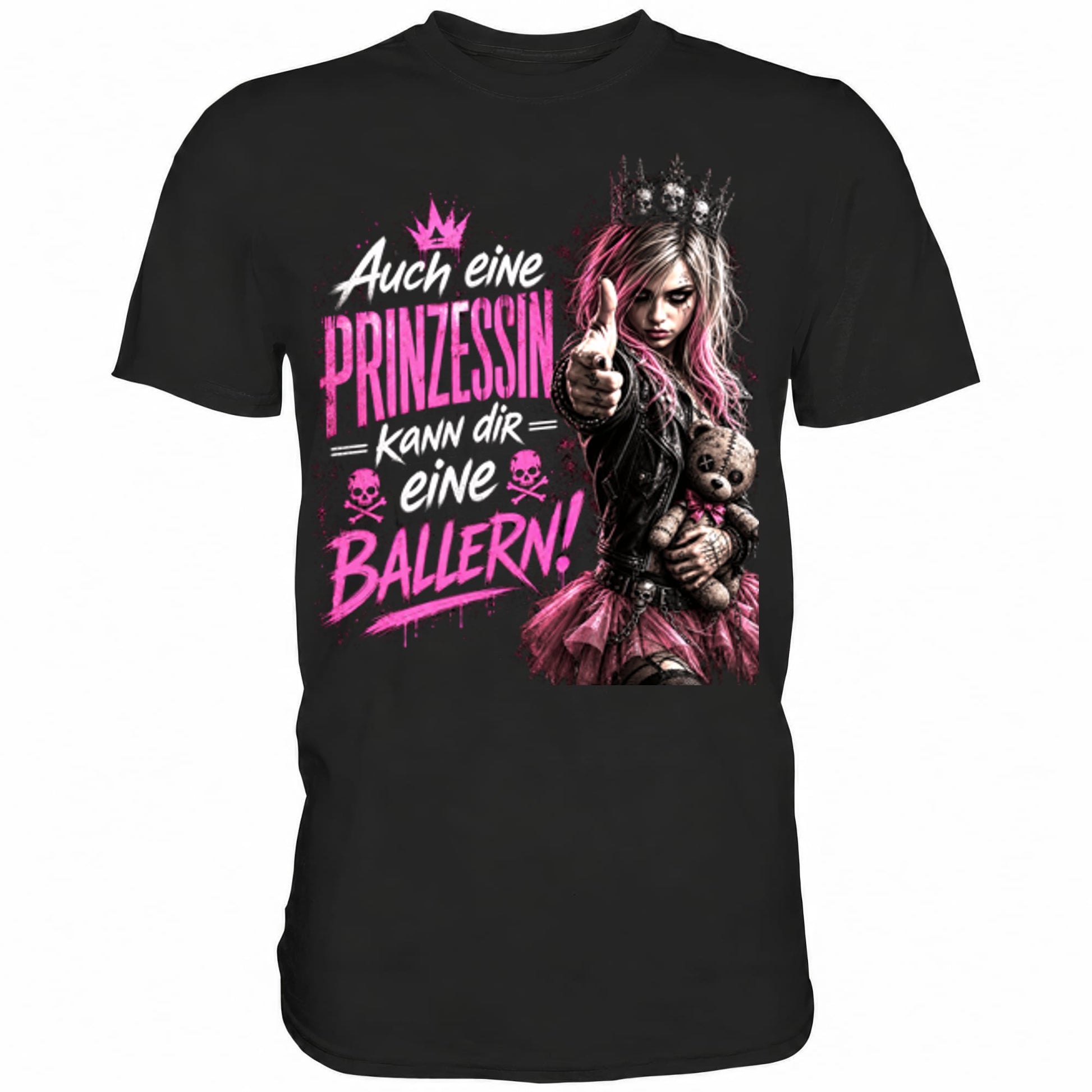 Schwarzes T-Shirt mit sarkastischem Spruch Auch eine Prinzessin kann dir eine ballern