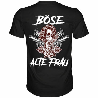 Böse alte Frau - Backprint Shirt - Totally Wasted
