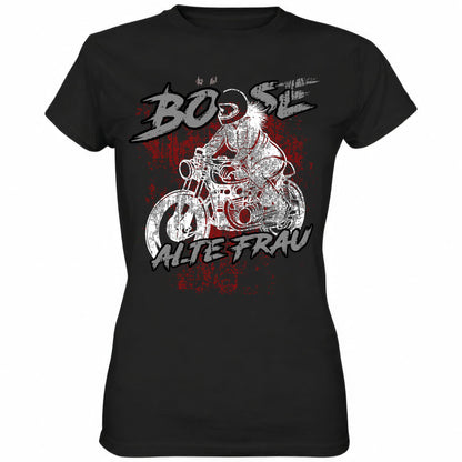 Böse alte Frau Bike - Ladies Shirt - Totally Wasted