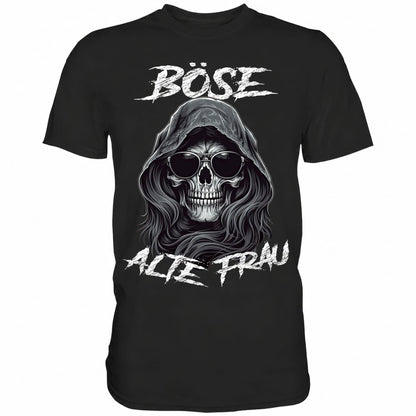 Böse alte Frau II - Shirt - Totally Wasted