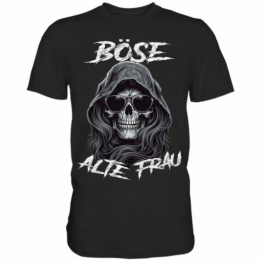 Böse alte Frau II - Shirt - Totally Wasted