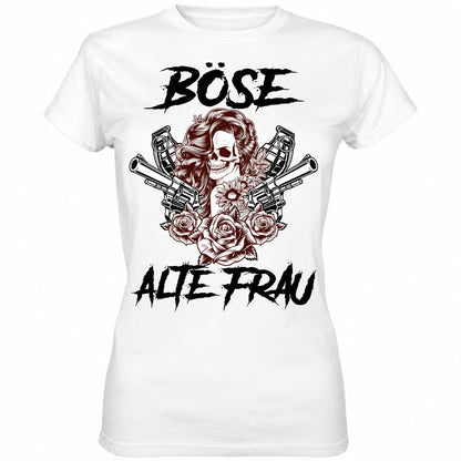 Böse alte Frau weiß - Ladies Shirt - Totally Wasted