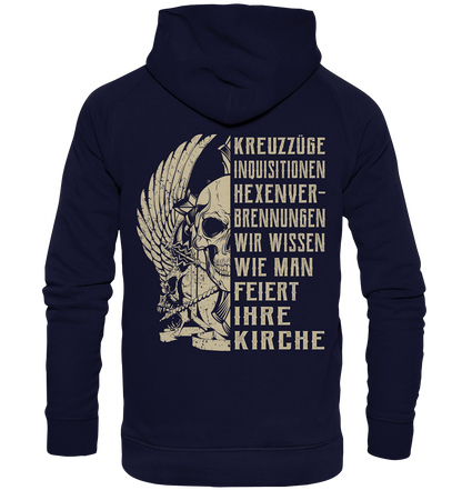 Kreuzzüge, Inquisitionen, Hexenverbrennungen.. - Backprint Hoodie - Totally Wasted