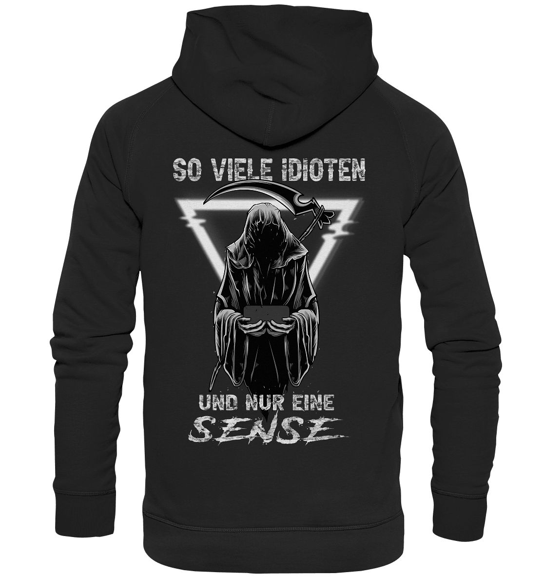 So viele Idioten und nur eine Sense II - Backprint Hoodie - Totally Wasted