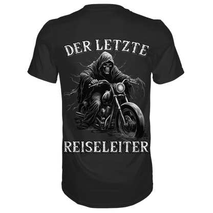 Rückansicht eines schwarzen Shirts mit dem Spruch Der letzte Reiseleiter