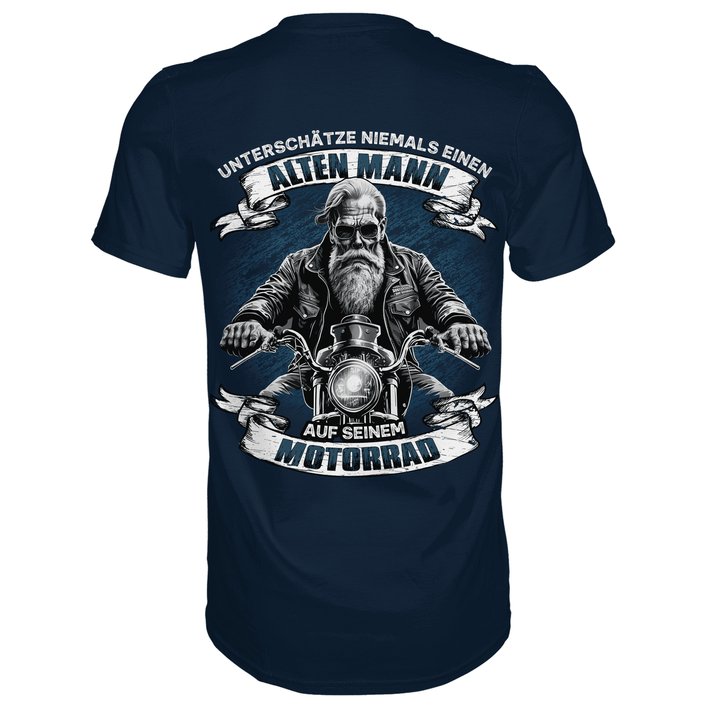 Rückansicht eines blauen Shirts mit dem Spruch Unterschätze niemals einen alten Mann auf seinem Motorrad