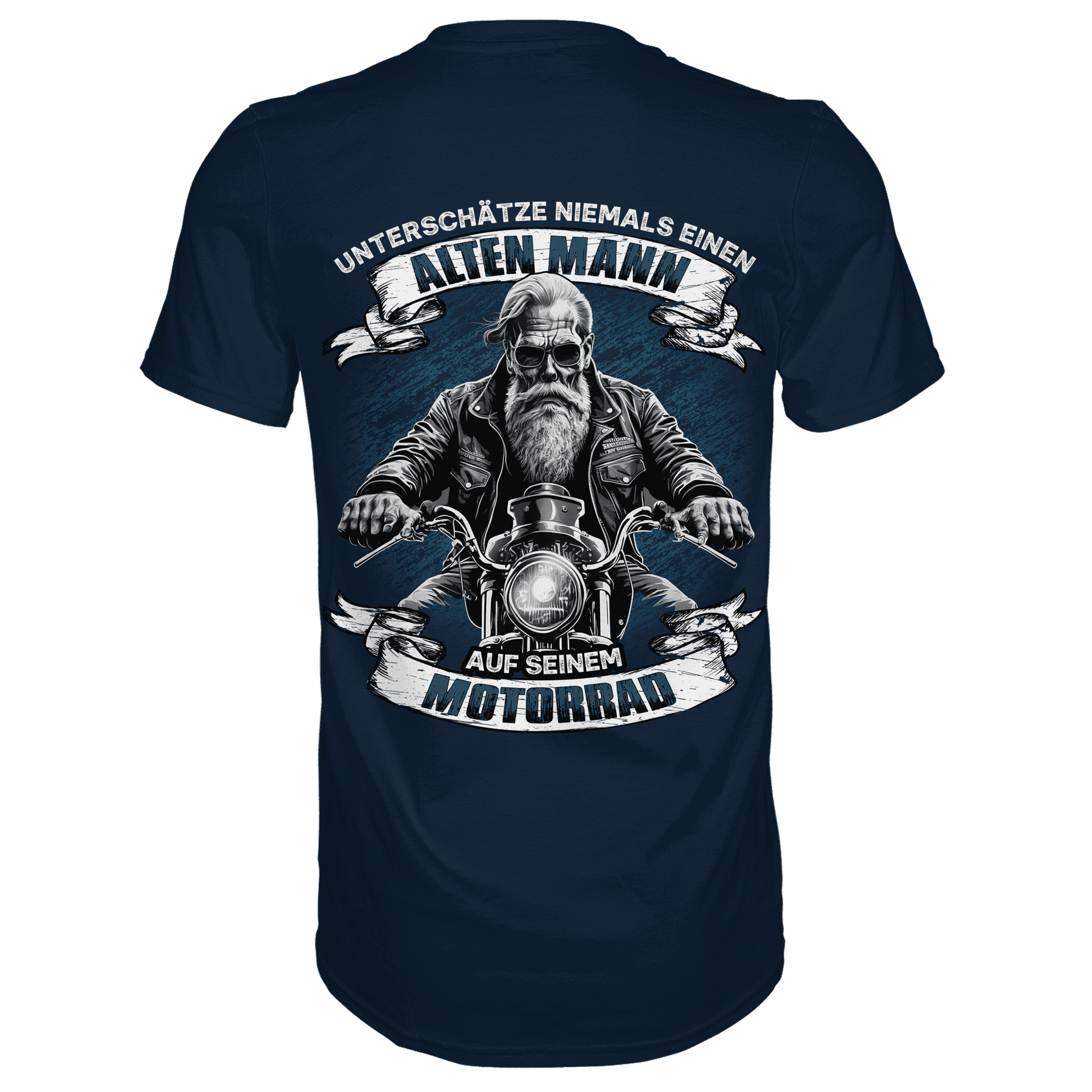 Rückansicht eines blauen Shirts mit dem Spruch Unterschätze niemals einen alten Mann auf seinem Motorrad
