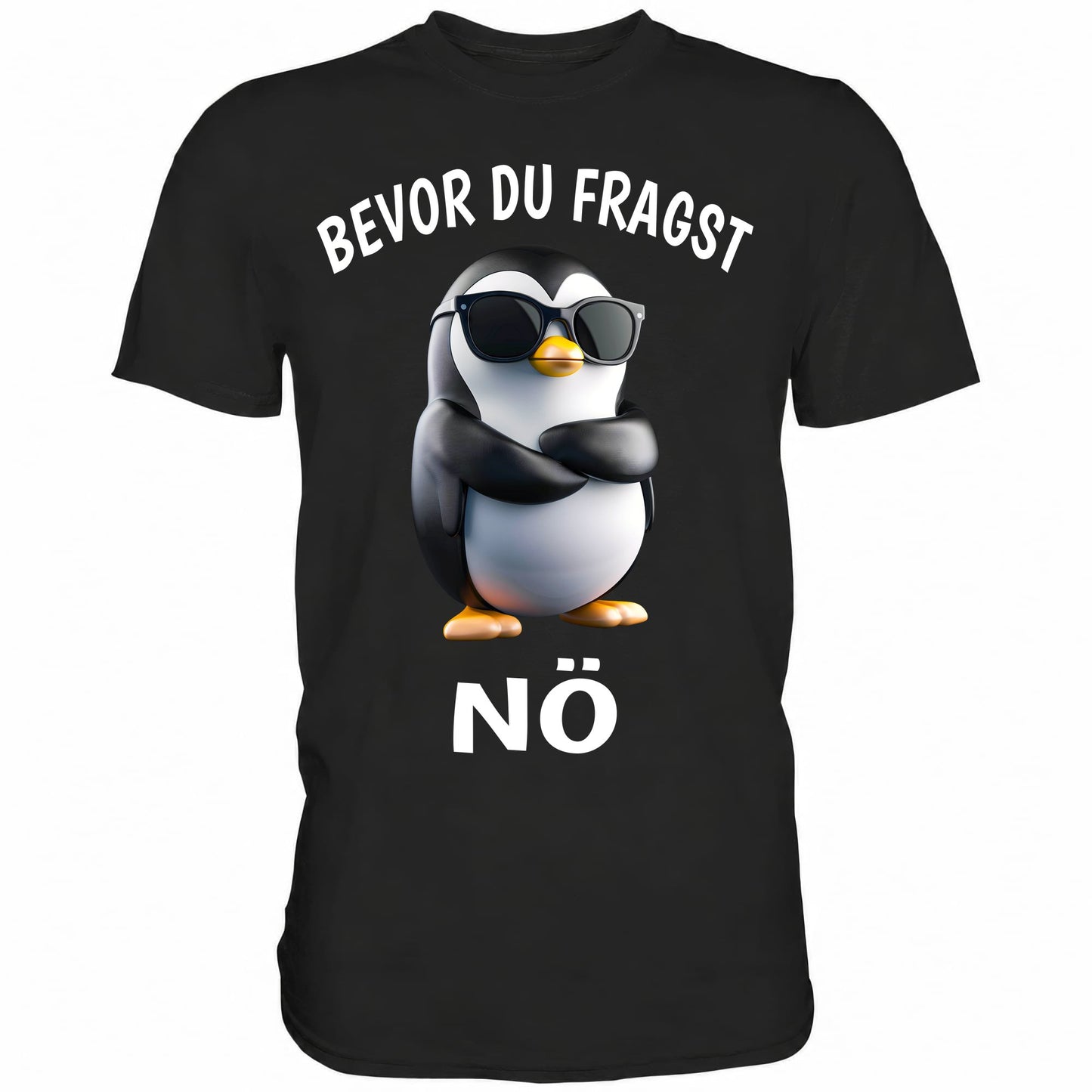Bevor du fragst - Nö - Shirt - Totally Wasted