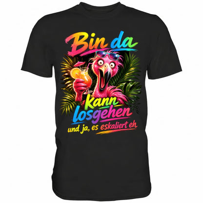 Schwarzes T-Shirt mit sarkastischem Spruch Bin da kann losgehen II