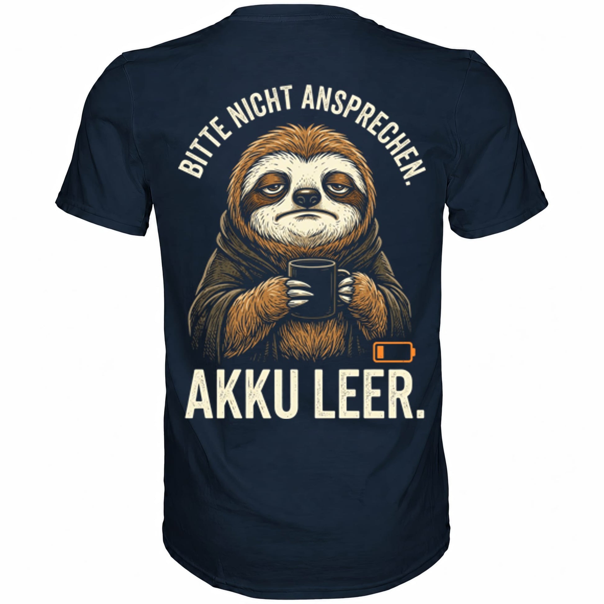 Blaues T-Shirt mit sarkastischem Spruch Bitte nicht ansprechen Akku leer Rückansicht