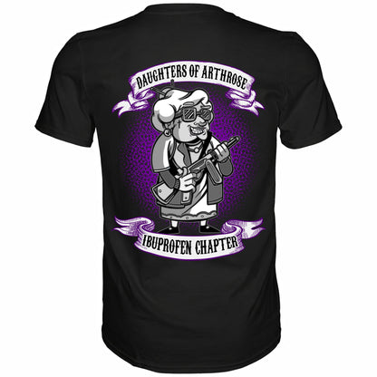 Daughters of Arthrose - Backprint Shirt - Totally Wasted