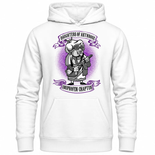 Weißer Hoodie mit sarkastischem Spruch Daughters of Arthrose Ibuprofen Chapter