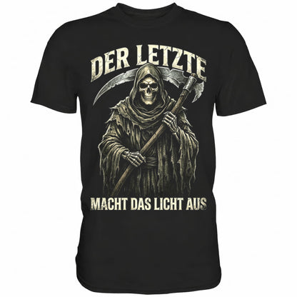 Schwarzes T-Shirt mit sarkastischem Spruch Der Letzte macht das Licht aus