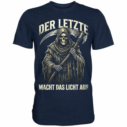 Blaues T-Shirt mit sarkastischem Spruch Der Letzte macht das Licht aus