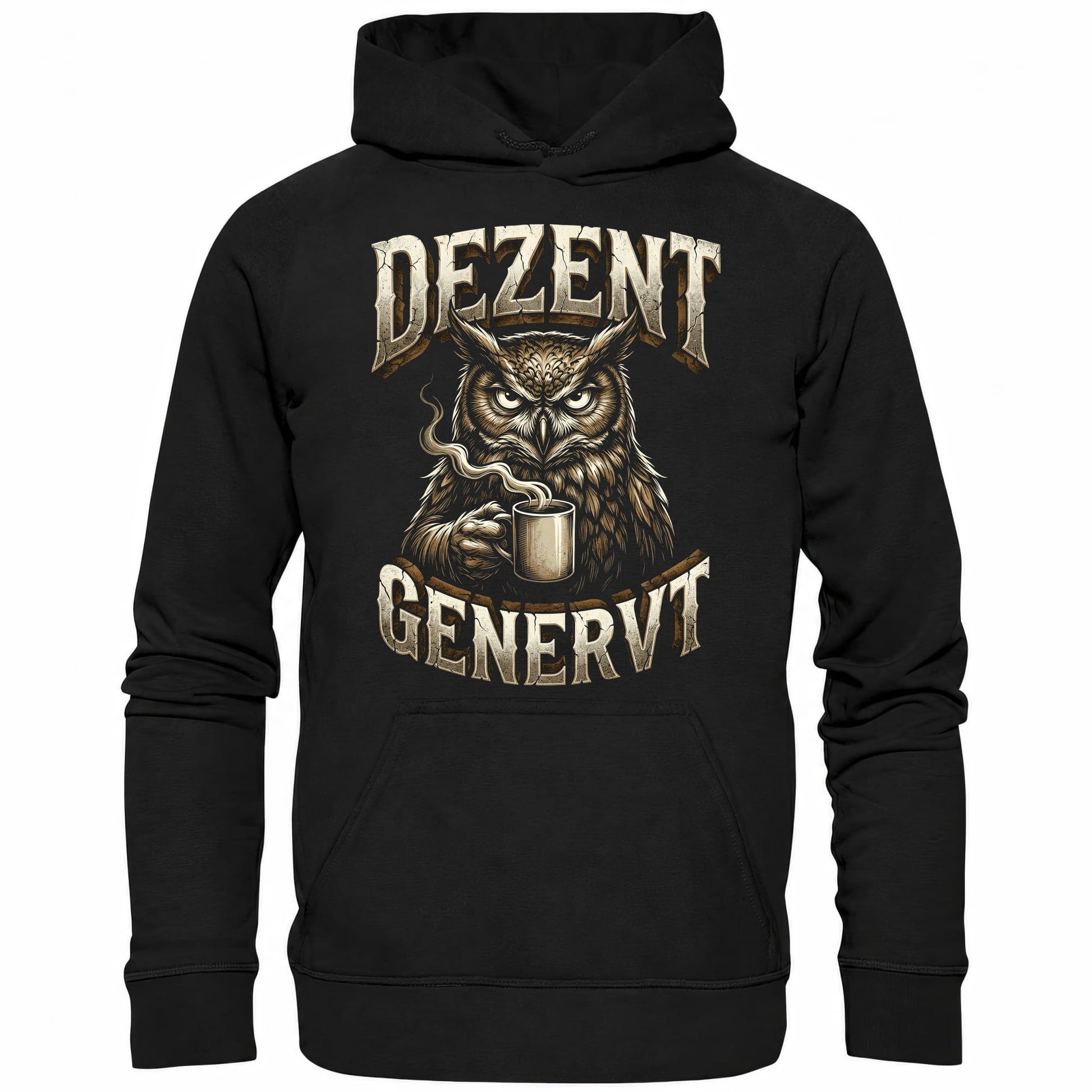 Schwarzer Hoodie mit sarkastischem Spruch Dezent genervt