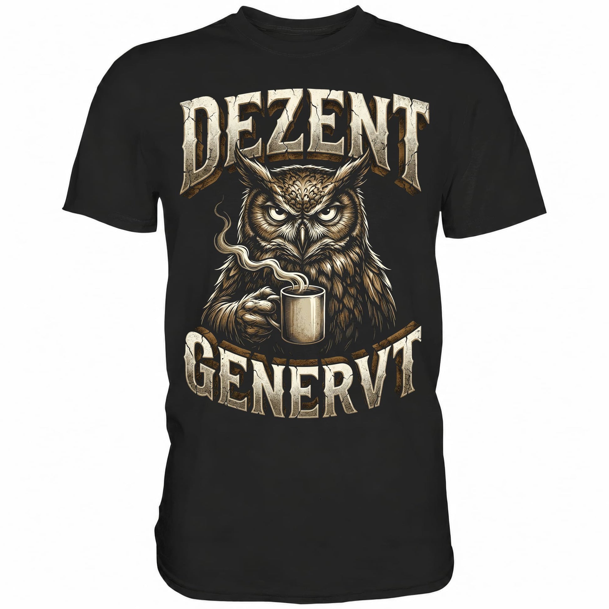 Schwarzes T-Shirt mit sarkastischem Spruch Dezent genervt