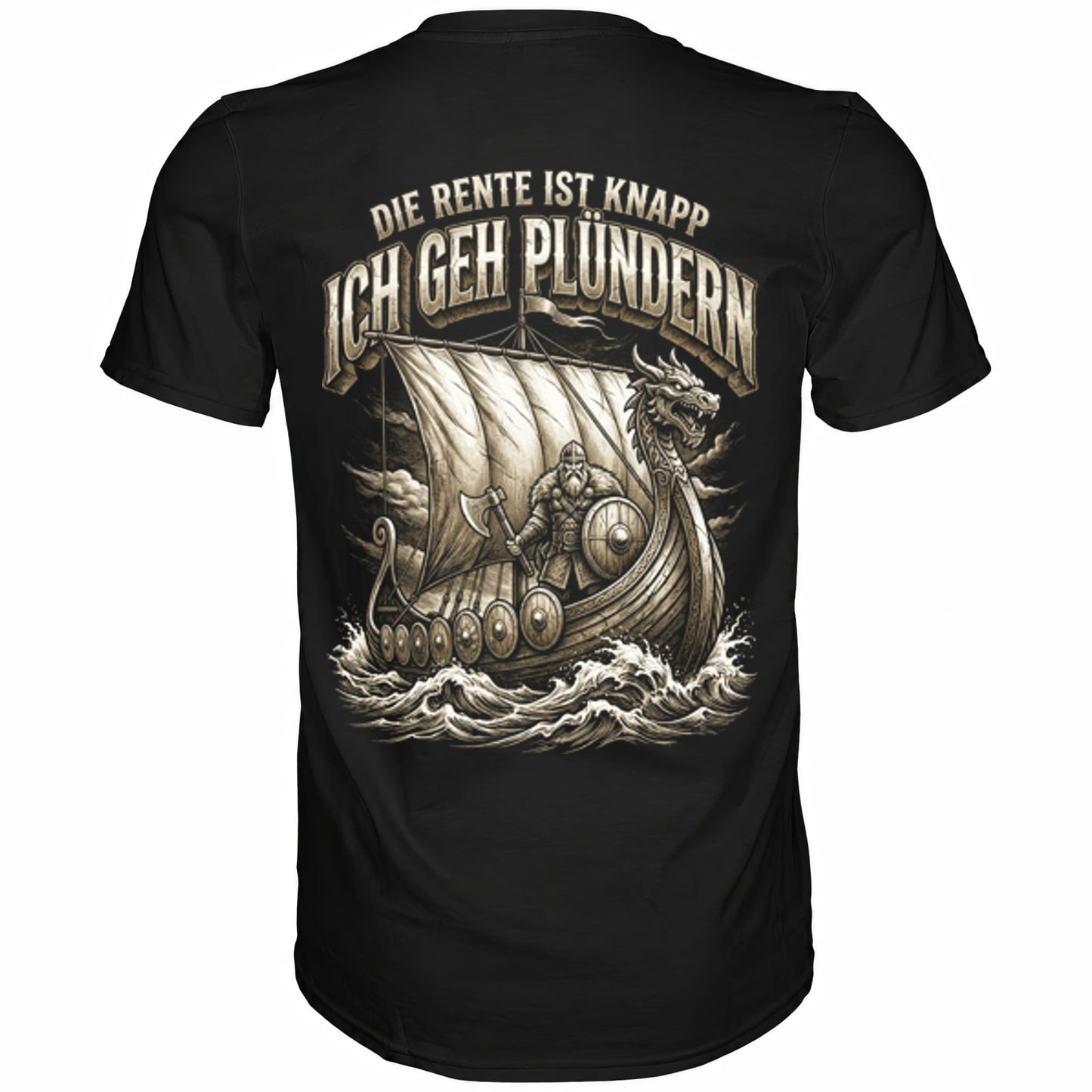 Schwarzes T-Shirt mit sarkastischem Spruch Die Rente ist knapp ich geh Plündern Rückansicht
