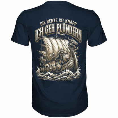 Blaues T-Shirt mit sarkastischem Spruch Die Rente ist knapp ich geh Plündern Rückansicht