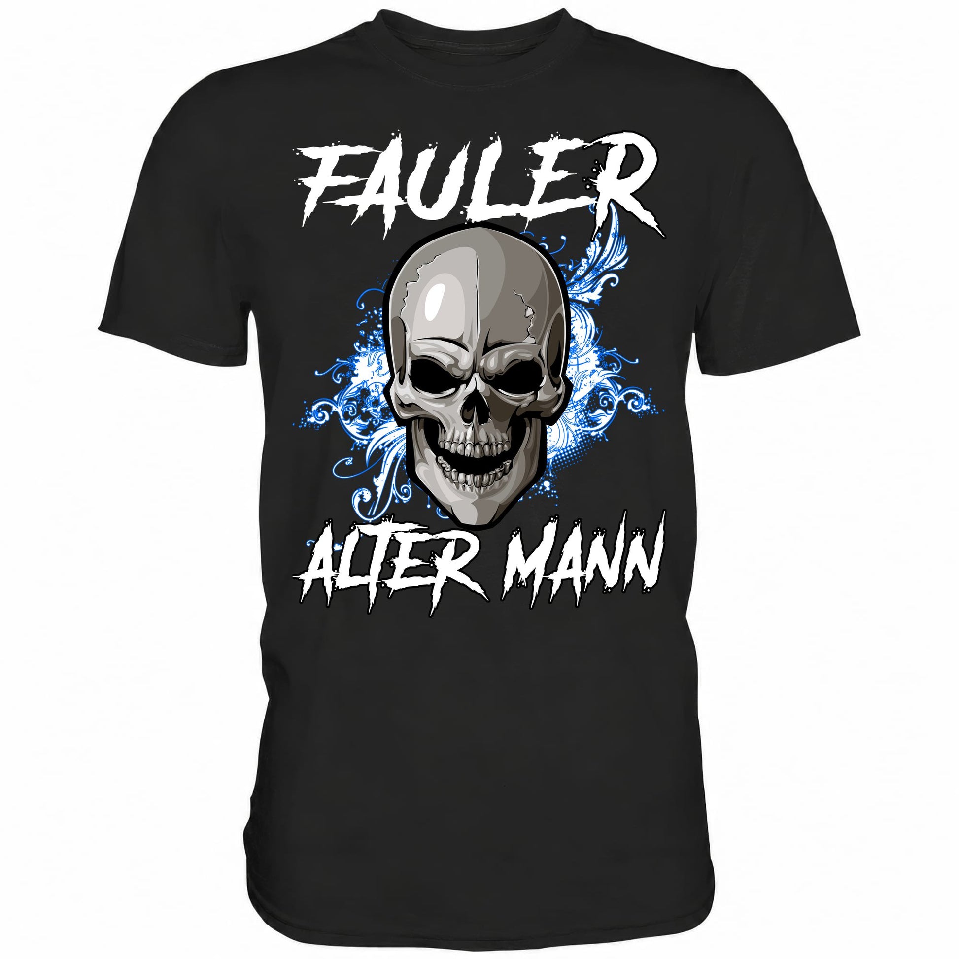 Fauler Alter Mann - Shirt - Totally Wasted