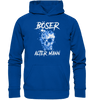 Böser alter Mann - Hoodie - Totally Wasted