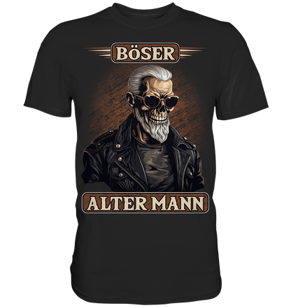 Böser alter Mann III - Shirt - Totally Wasted