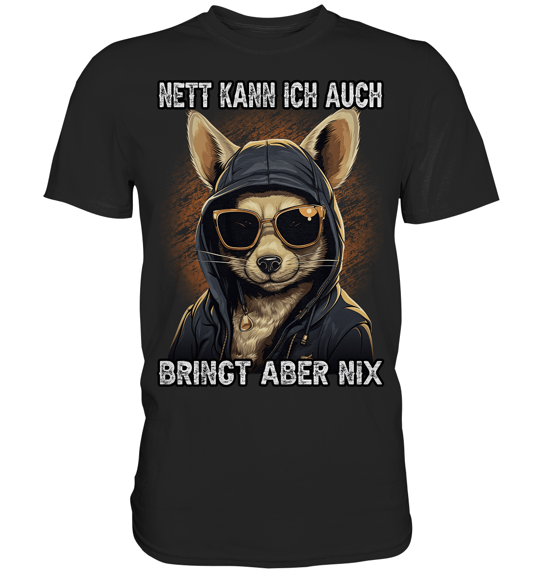 Nett kann ich auch - Bringt aber nix - Shirt - Totally Wasted