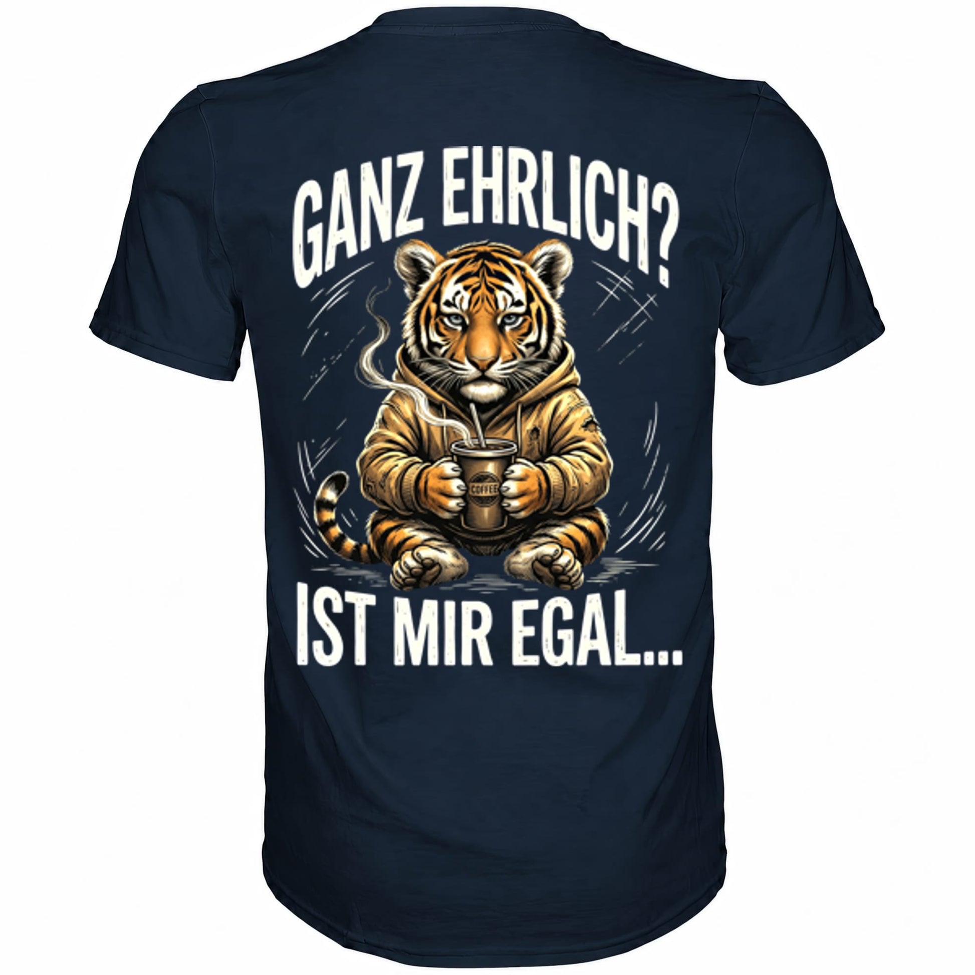 Blaues T-Shirt mit sarkastischem Spruch Ganz ehrlich? Ist mir egal Rückansicht