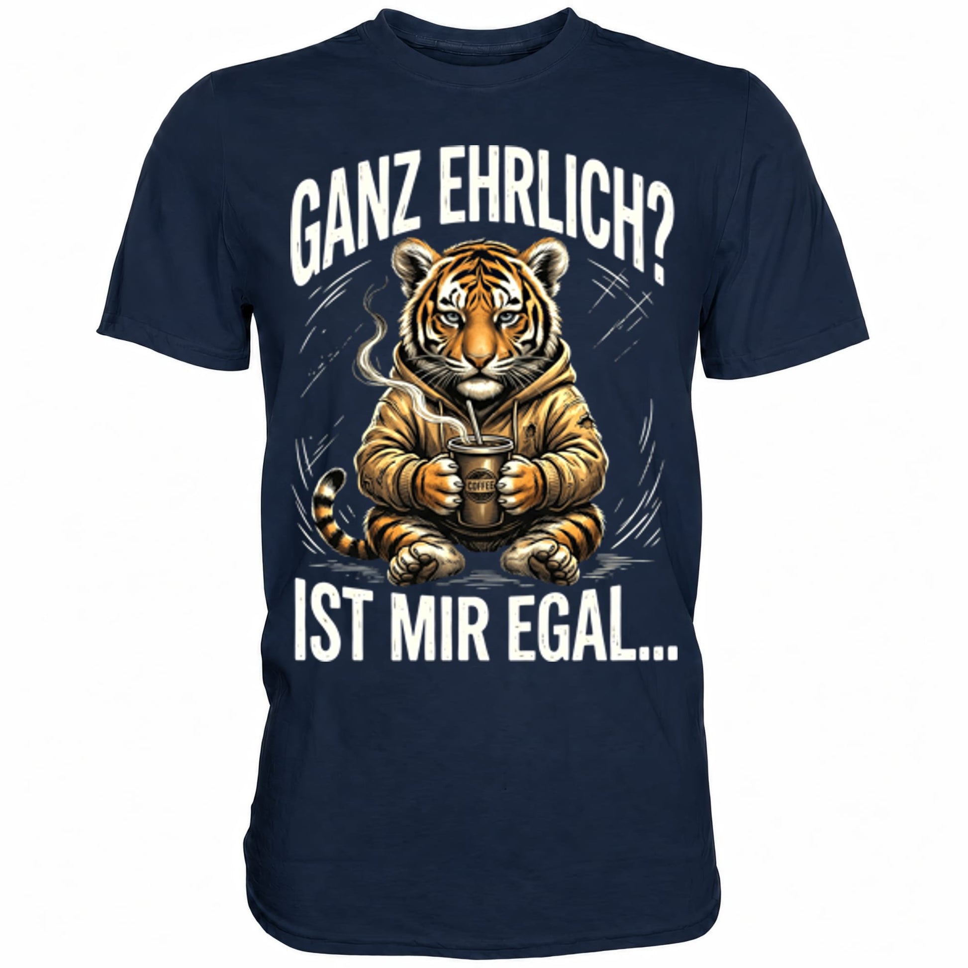 Blaues T-Shirt mit sarkastischem Spruch Ganz ehrlich? Ist mir egal