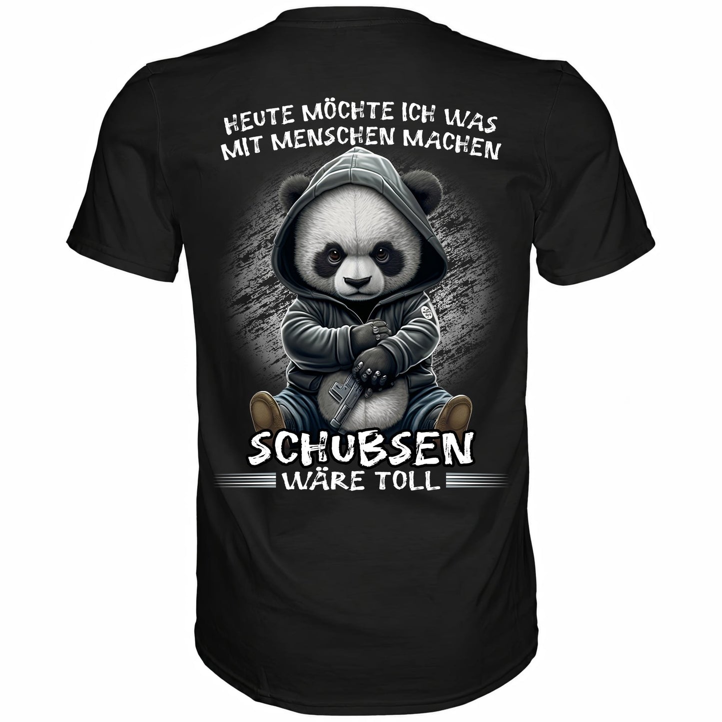 Rückansicht eines schwarzen Shirts mit dem Spruch Heute möchte ich was mit Menschen machen schubsen wäre toll