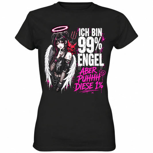 Schwarzes Ladies Shirt mit sarkastischem Spruch Ich bin 99% Engel
