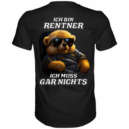 Rückansicht eines schwarzen TShirts mit dem lustigen Spruch Ich bin Rentner ich muss garnichts