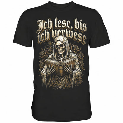 Schwarzes T-Shirt mit sarkastischem Spruch Ich lese, bis ich verwese