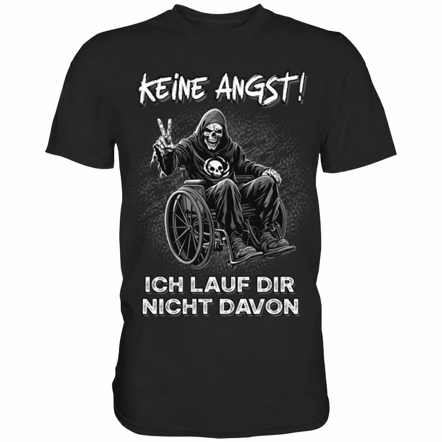 Schwarzes T-Shirt mit sarkastischem Spruch Keine Angst! Ich lauf dir nicht davon