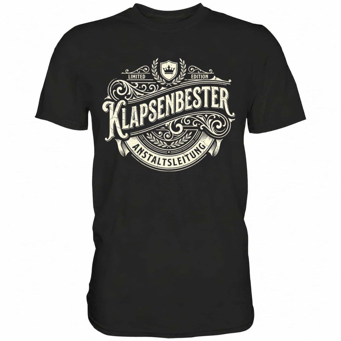 Schwarzes T-Shirt mit sarkastischem Spruch Klapsenbester