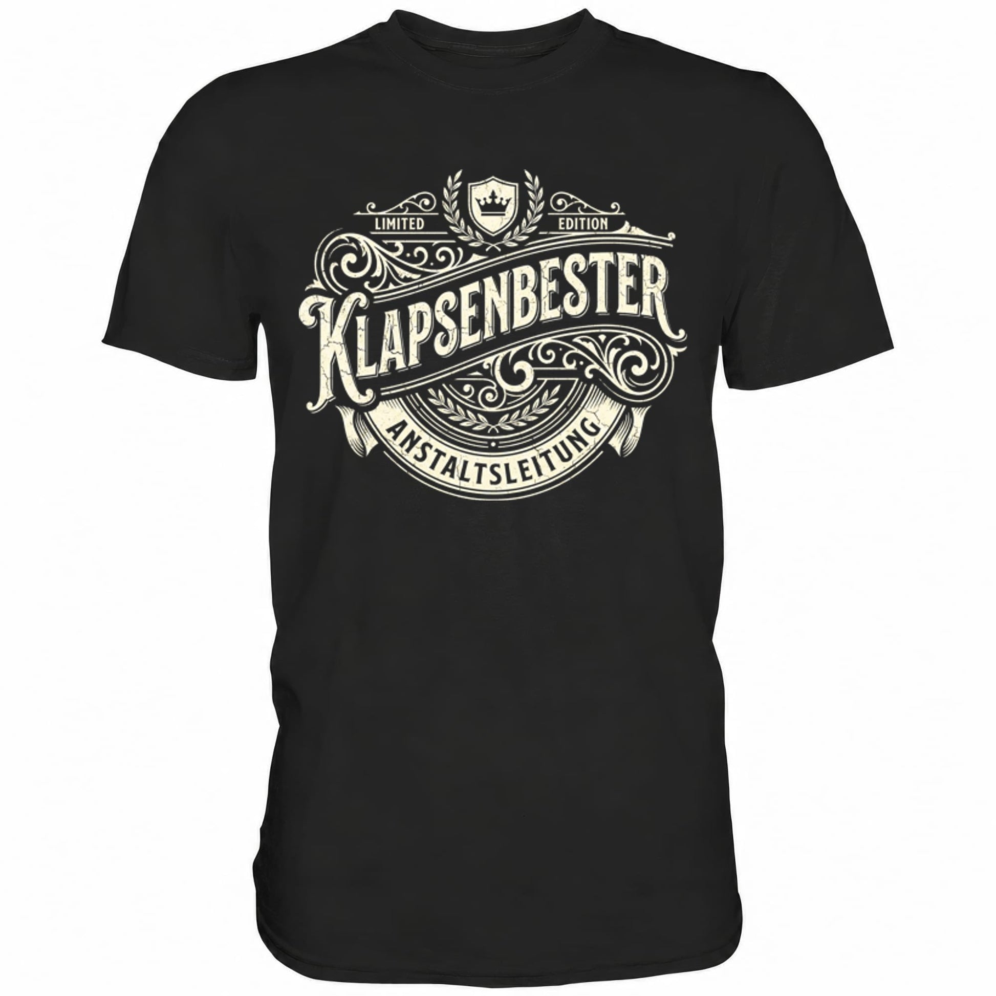 Schwarzes T-Shirt mit sarkastischem Spruch Klapsenbester