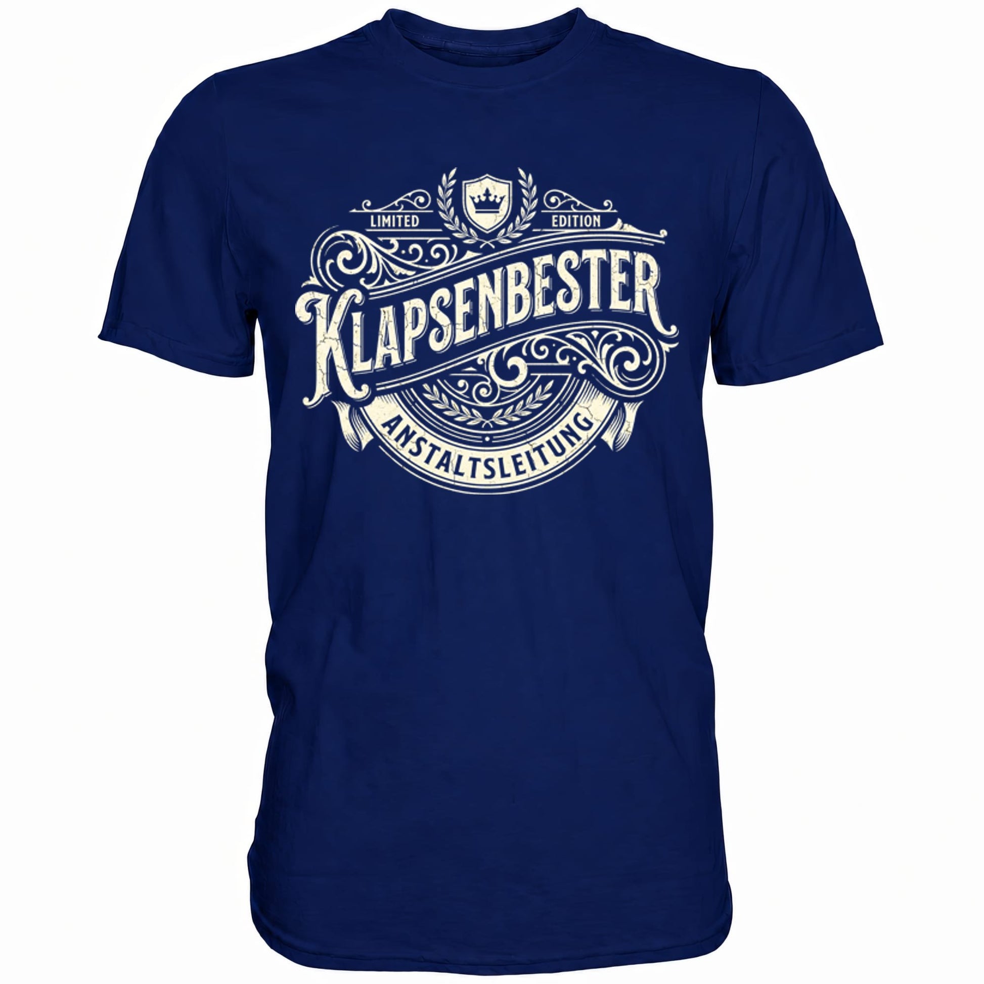 Blaues T-Shirt mit sarkastischem Spruch Klapsenbester
