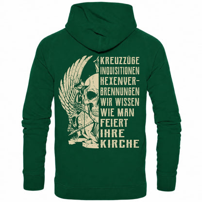 Kreuzzüge, Inquisitionen, Hexenverbrennungen.. - Backprint Hoodie - Totally Wasted