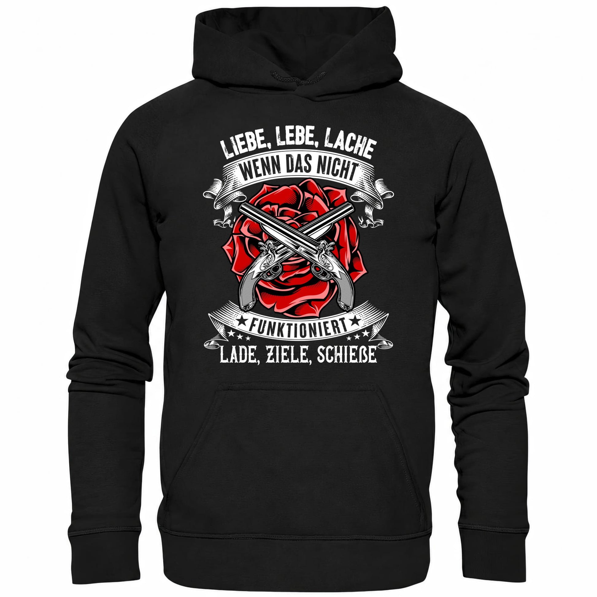 Liebe lebe lache, wenn das nicht funktioniert, lade ziele schieße II - Hoodie - Totally Wasted
