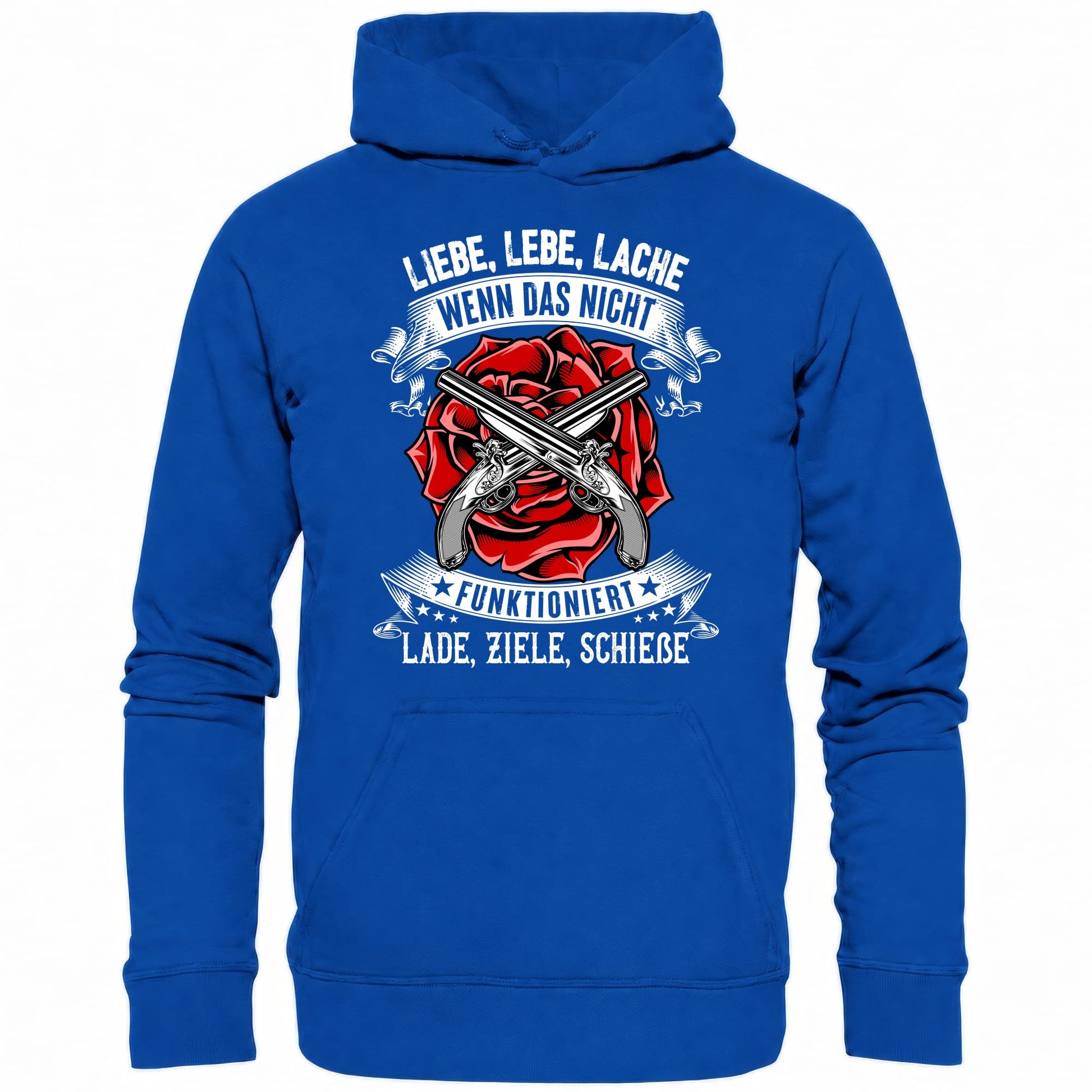 Liebe lebe lache, wenn das nicht funktioniert, lade ziele schieße II - Hoodie - Totally Wasted
