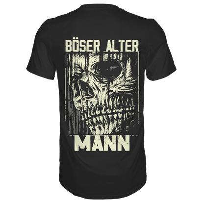 Ein schwarzes Totenkopf Shirt mit dem Spruch Böser alter Mann