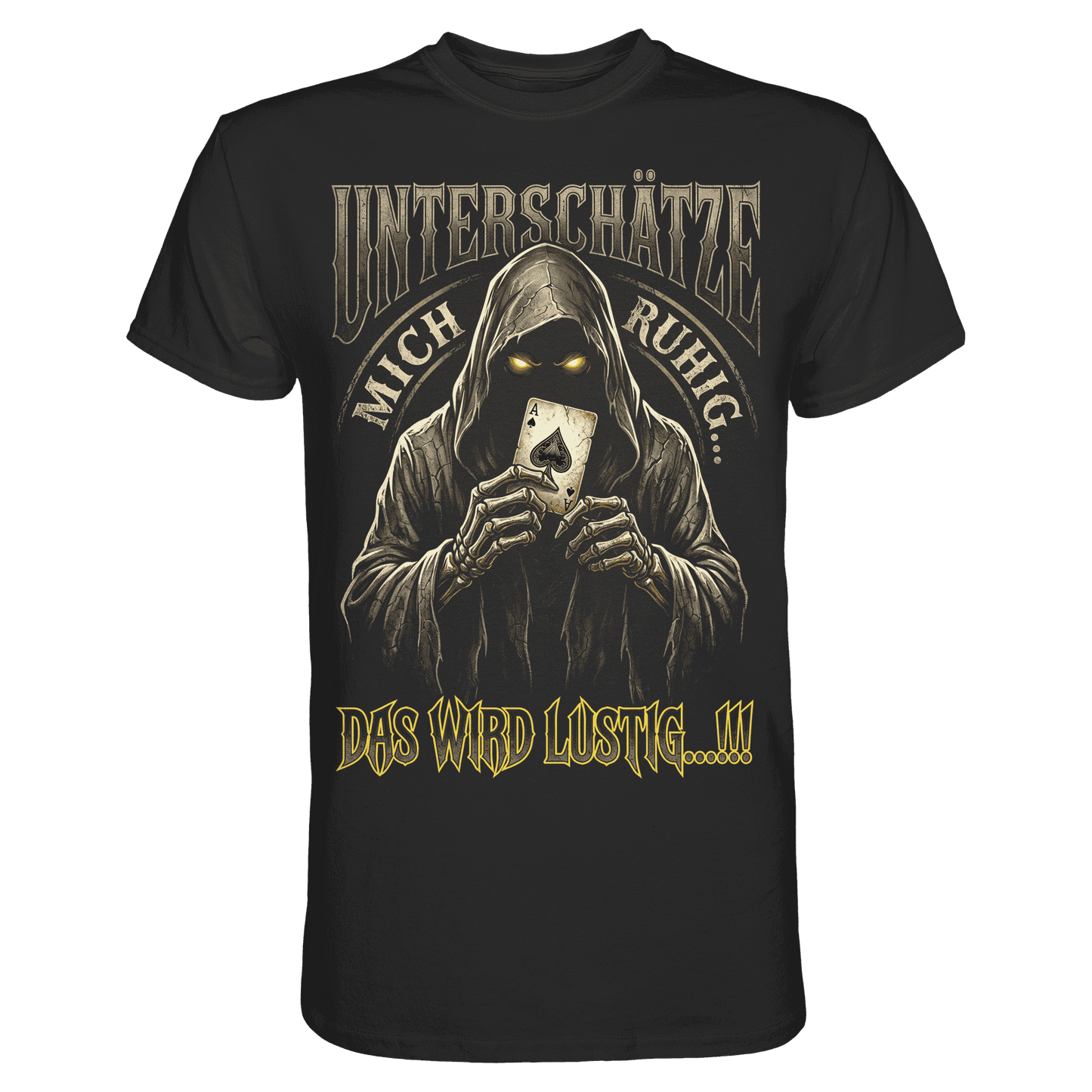 Schwarzes T-Shirt mit sarkastischem Spruch Unterschätze mich ruhig das wird lustig