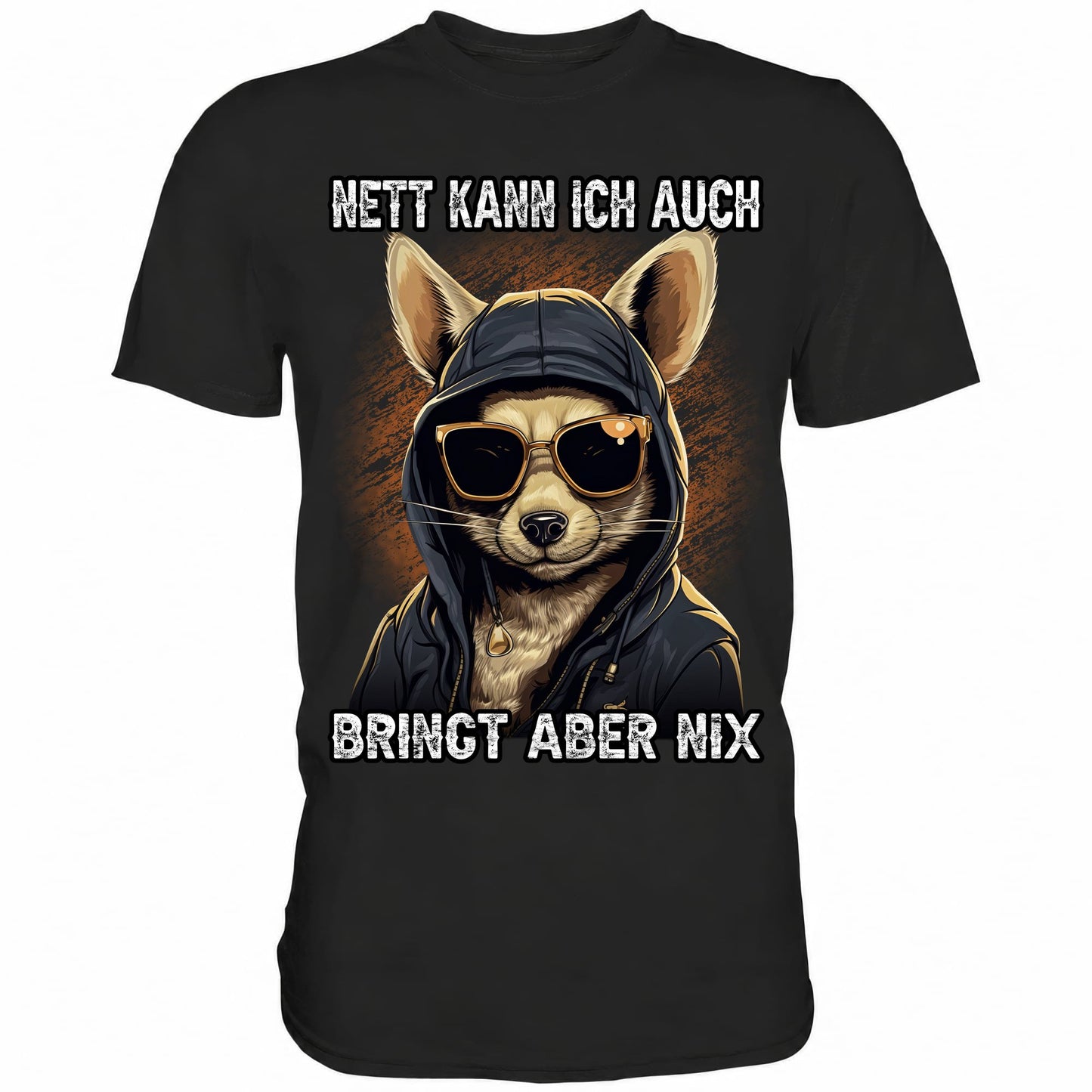 Nett kann ich auch - Bringt aber nix - Shirt - Totally Wasted